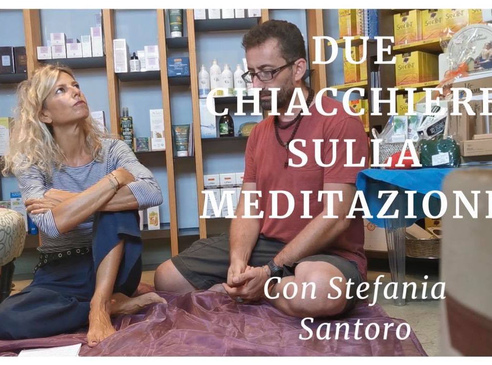 due chiacchiere sulla meditazione